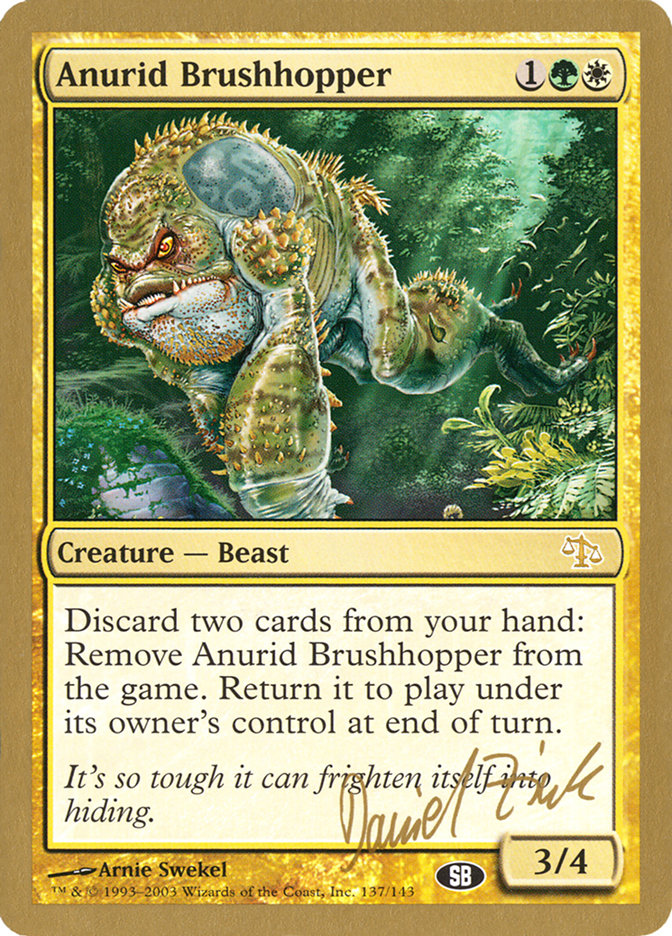 Anurid Brushhopper (Daniel Zink) (SB) [World Championship Decks 2003] | Total Play