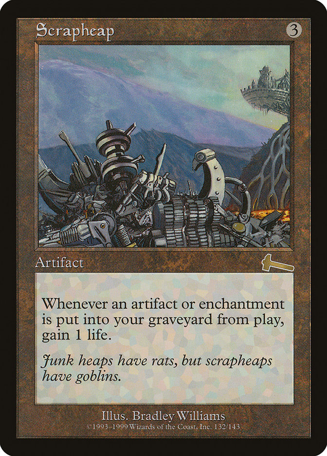 Scrapheap [Urza's Legacy] | Total Play