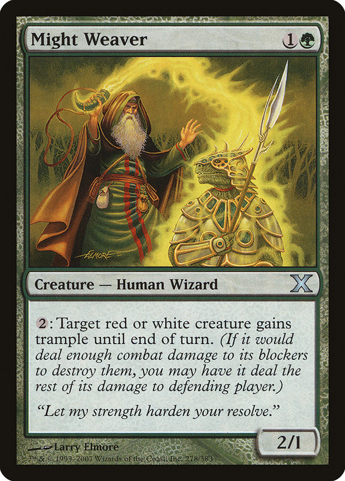 Might Weaver [Tenth Edition] | Total Play