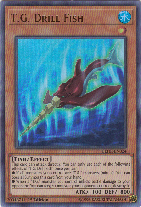 T.G. Drill Fish [BLHR-EN024] Ultra Rare | Total Play