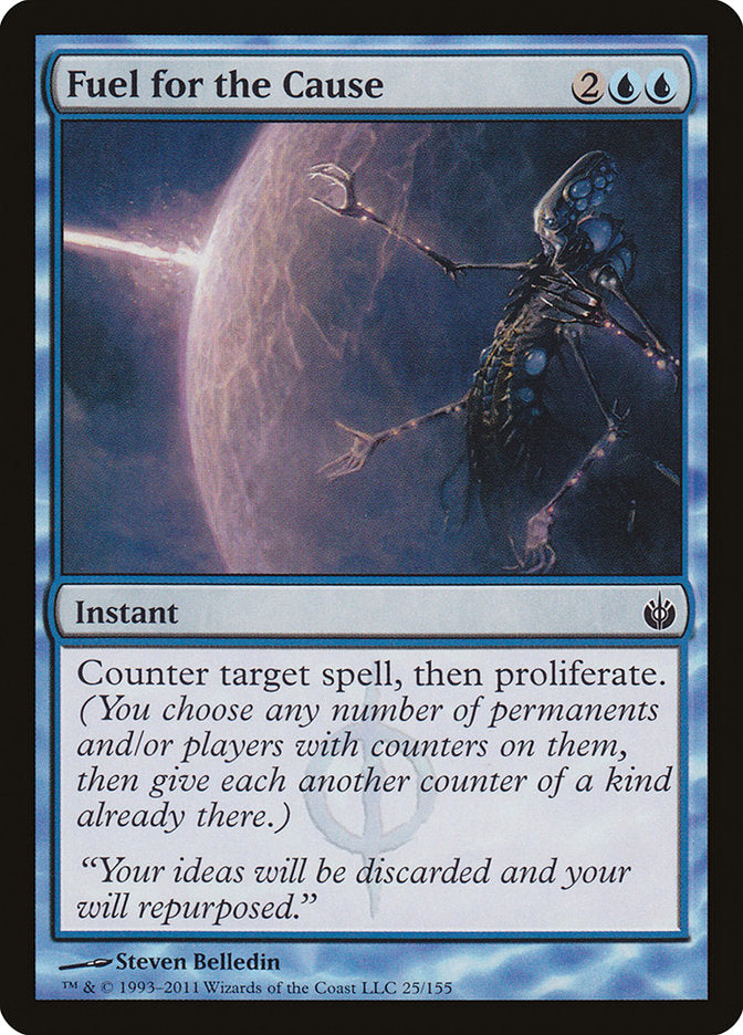 Fuel for the Cause [Mirrodin Besieged] | Total Play