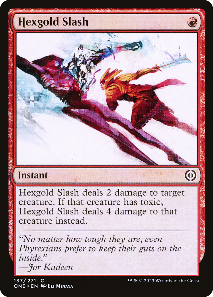 Hexgold Slash [Phyrexia: All Will Be One] | Total Play
