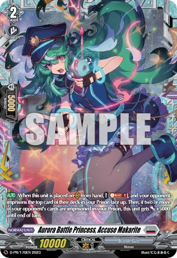 Aurora Battle Princess, Accuse Makarite (Frame Rare) (D-PR/170EN) [D Promo Cards] | Total Play