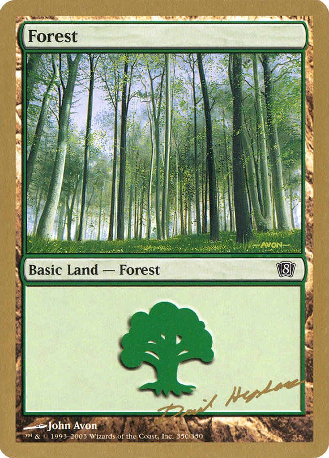 Forest (dh350) (Dave Humpherys) [World Championship Decks 2003] | Total Play