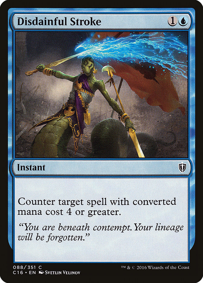 Disdainful Stroke [Commander 2016] | Total Play