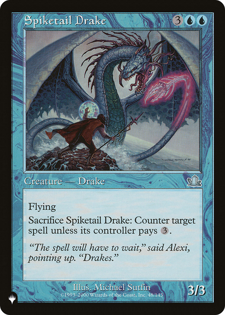 Spiketail Drake [The List] | Total Play