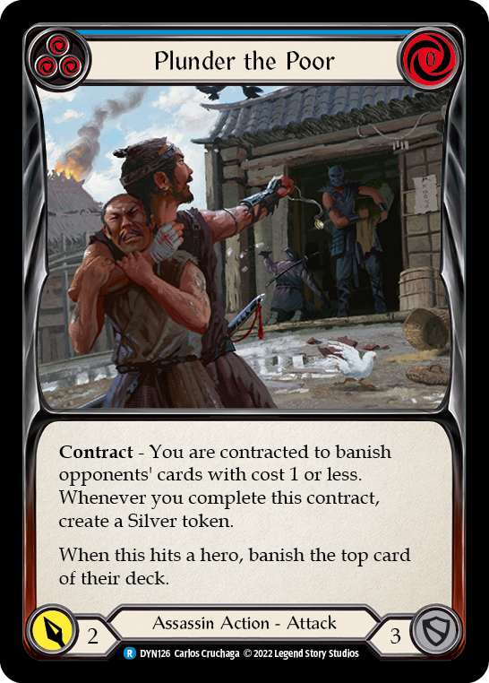 Plunder the Poor (Blue) [DYN126] (Dynasty)  Rainbow Foil | Total Play