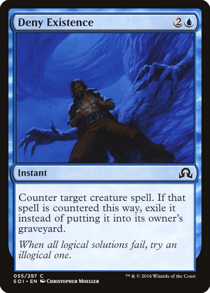 Deny Existence [Shadows over Innistrad] | Total Play