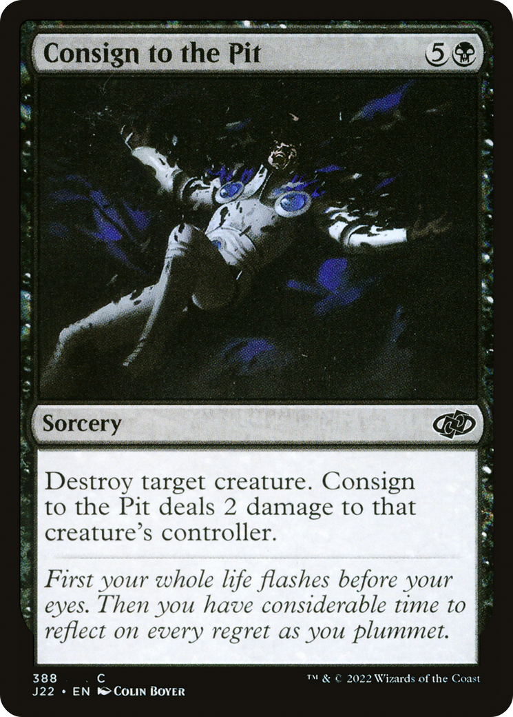 Consign to the Pit [Jumpstart 2022] | Total Play