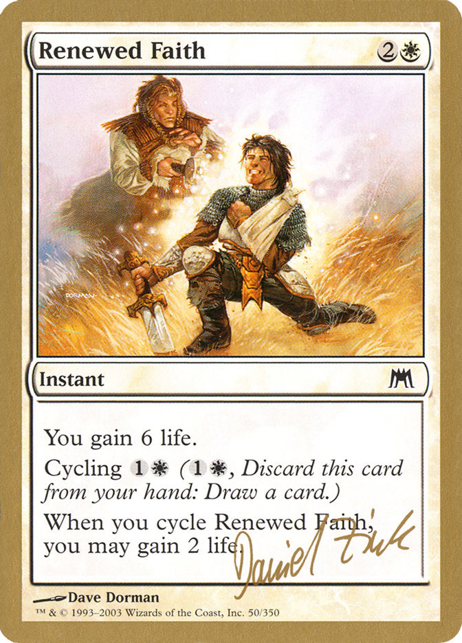 Renewed Faith (Daniel Zink) [World Championship Decks 2003] | Total Play