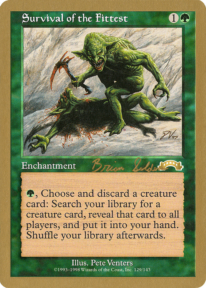 Survival of the Fittest (Brian Selden) [World Championship Decks 1998] | Total Play