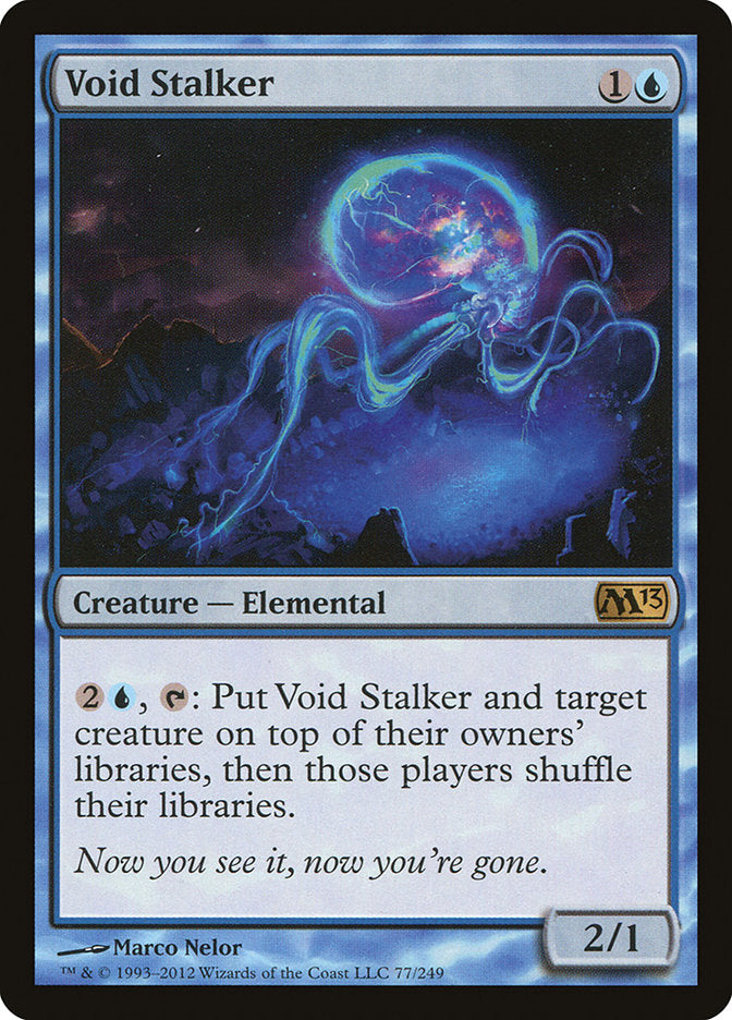 Void Stalker [Magic 2013] | Total Play
