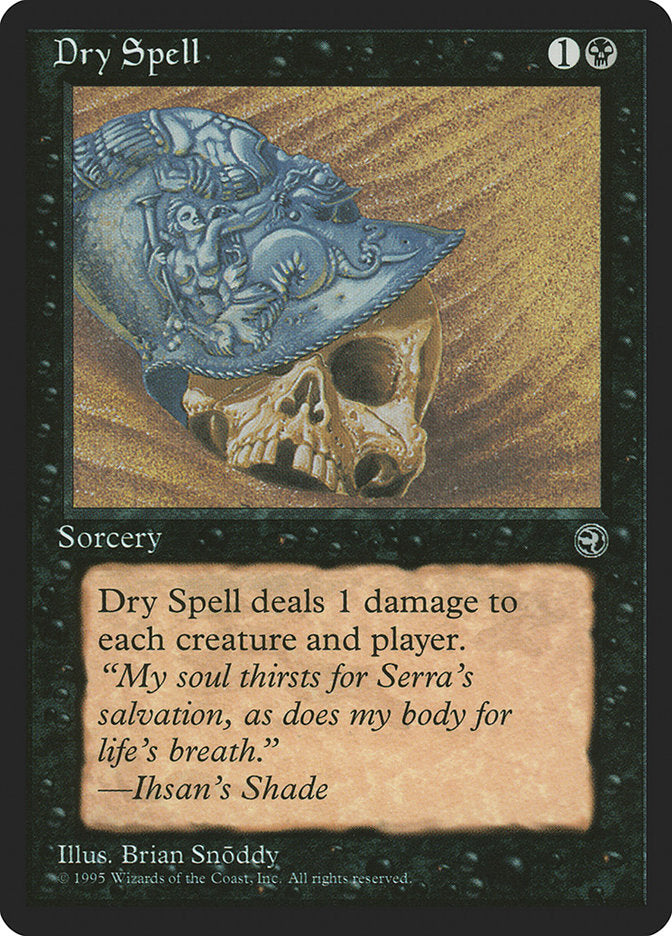 Dry Spell (Ihsan's Shade Flavor Text) [Homelands] | Total Play