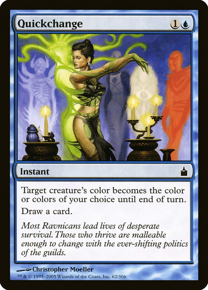 Quickchange [Ravnica: City of Guilds] | Total Play