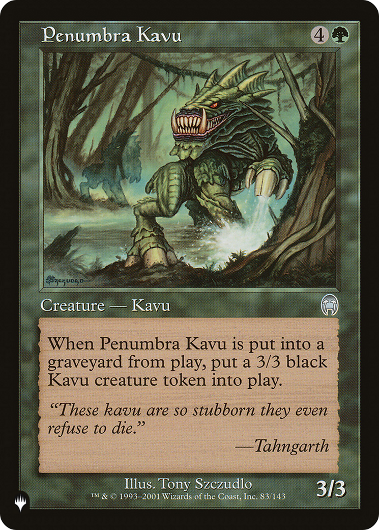 Penumbra Kavu [The List] | Total Play