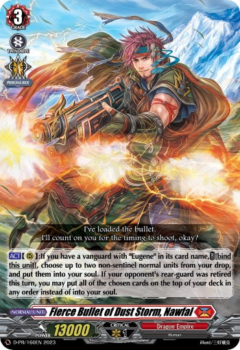 Fierce Bullet of Dust Storm, Nawfal (D-PR/160EN) [D Promo Cards] | Total Play