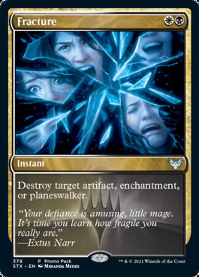 Fracture (Promo Pack) [Strixhaven: School of Mages Promos] | Total Play