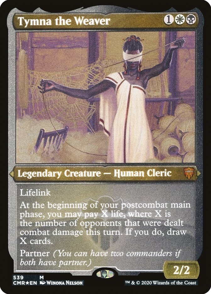 Tymna the Weaver (Etched) [Commander Legends] | Total Play