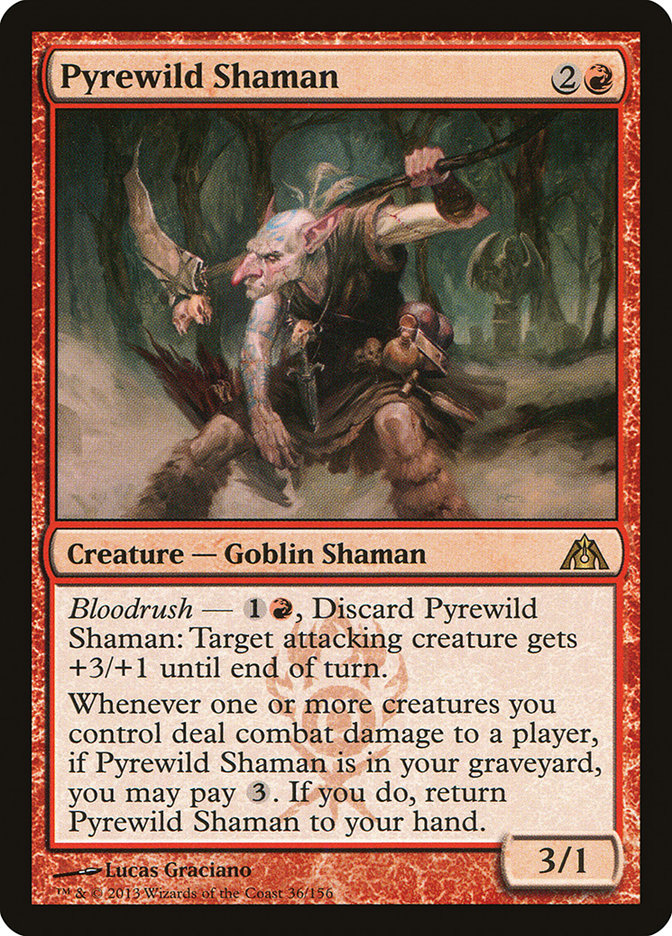 Pyrewild Shaman [Dragon's Maze] | Total Play
