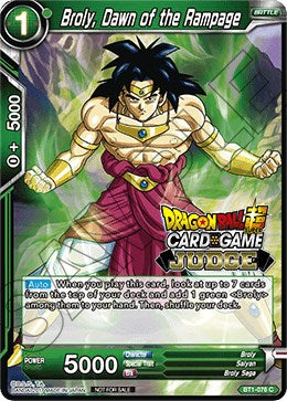 Broly, Dawn of the Rampage (BT1-076) [Judge Promotion Cards] | Total Play