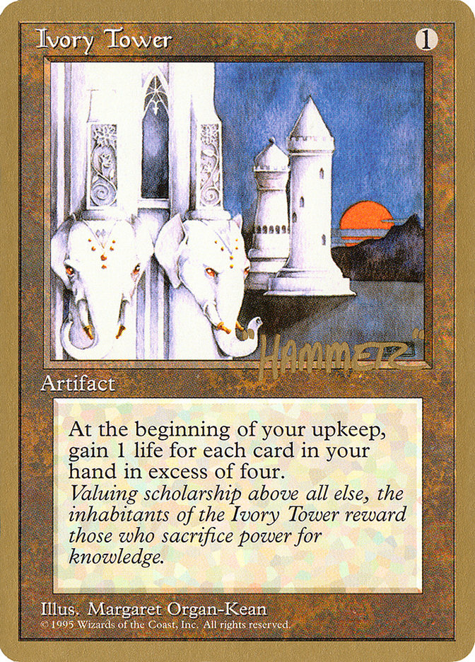 Ivory Tower (Shawn "Hammer" Regnier) [Pro Tour Collector Set] | Total Play