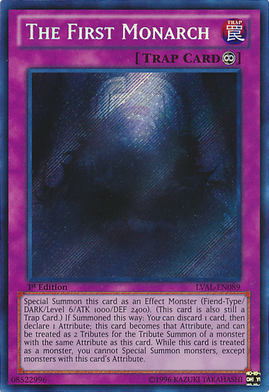 The First Monarch [LVAL-EN089] Secret Rare | Total Play