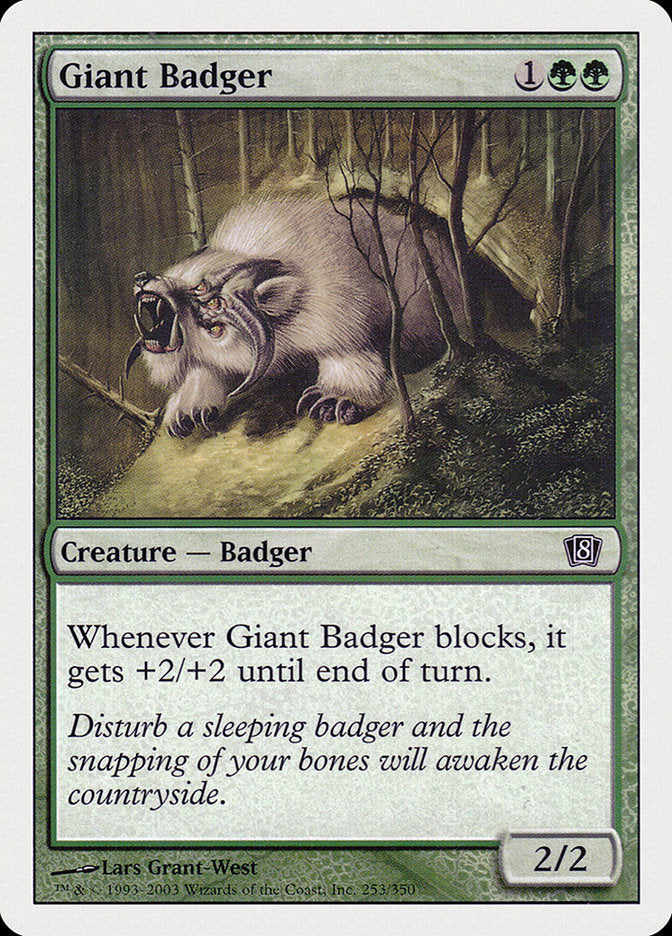 Giant Badger [Eighth Edition] | Total Play