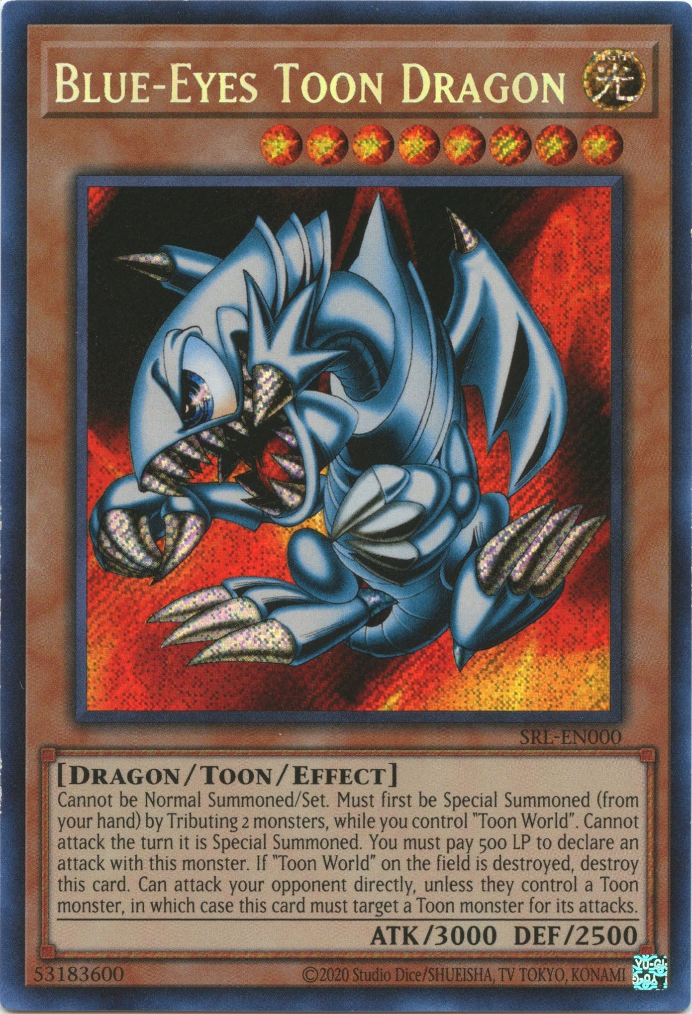 Blue-Eyes Toon Dragon (25th Anniversary) [SRL-EN000] Secret Rare | Total Play