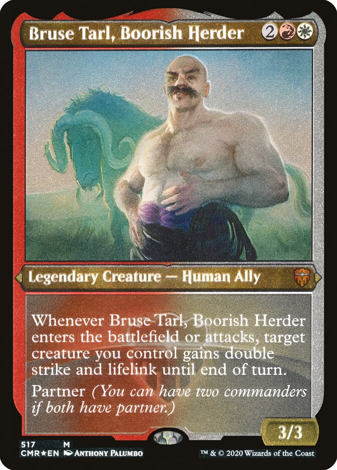 Bruse Tarl, Boorish Herder (Etched) [Commander Legends] | Total Play