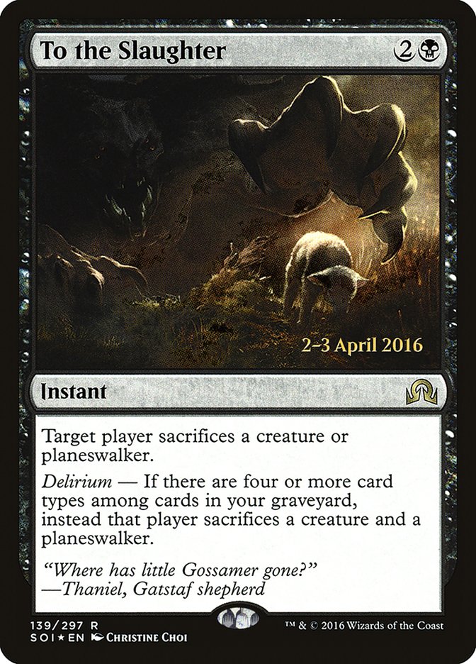 To the Slaughter [Shadows over Innistrad Prerelease Promos] | Total Play
