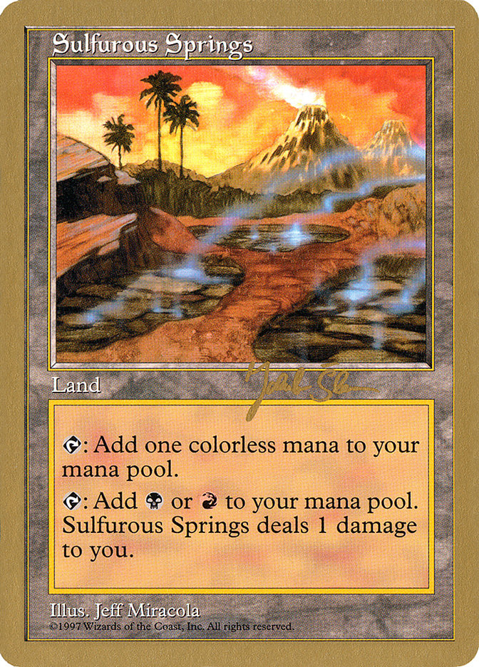 Sulfurous Springs (Jakub Slemr) [World Championship Decks 1997] | Total Play