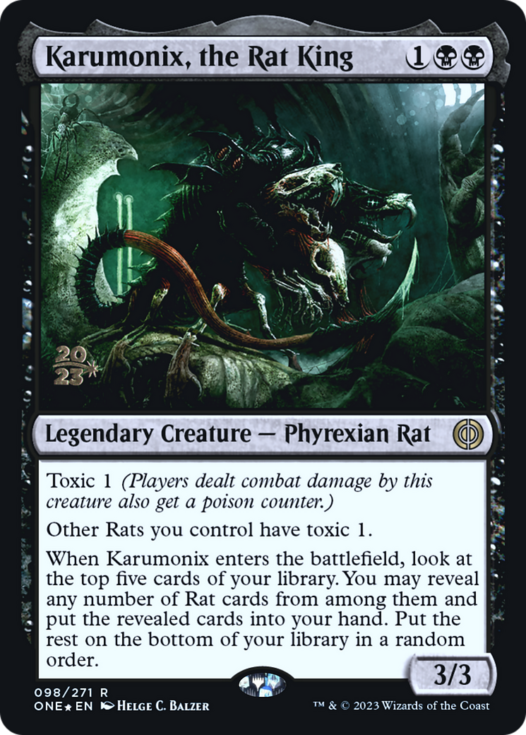Karumonix, the Rat King [Phyrexia: All Will Be One Prerelease Promos] | Total Play