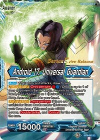 Android 17 // Android 17, Universal Guardian (BT9-021) [Universal Onslaught Prerelease Promos] | Total Play