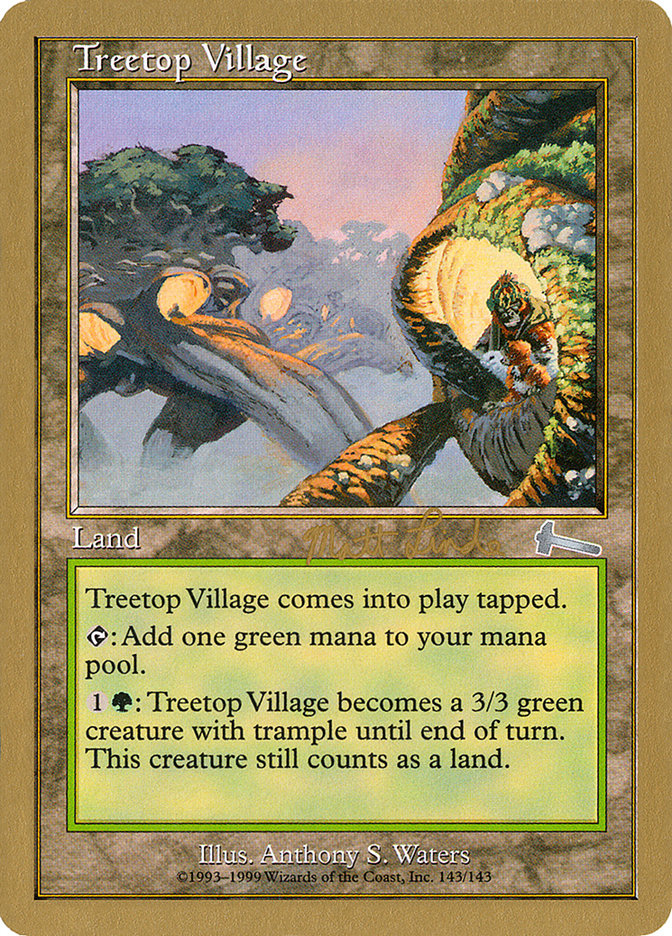 Treetop Village (Matt Linde) [World Championship Decks 1999] | Total Play