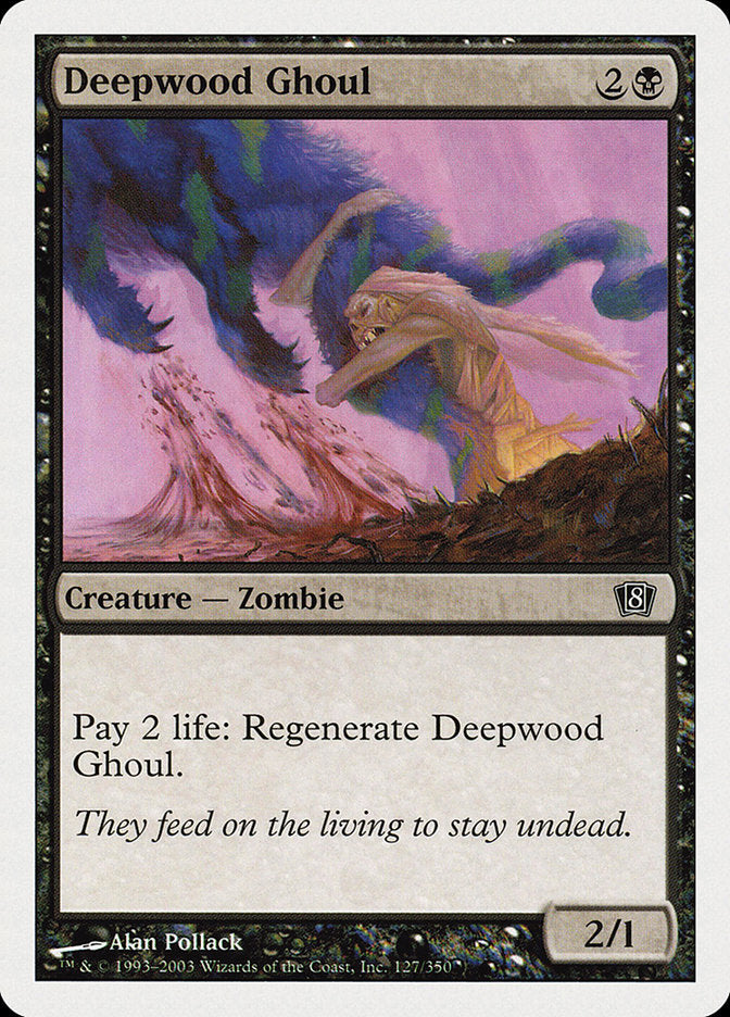 Deepwood Ghoul [Eighth Edition] | Total Play