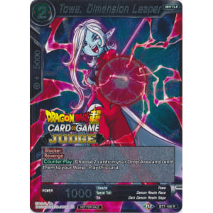 Towa, Dimension Leaper (BT7-106) [Judge Promotion Cards] | Total Play