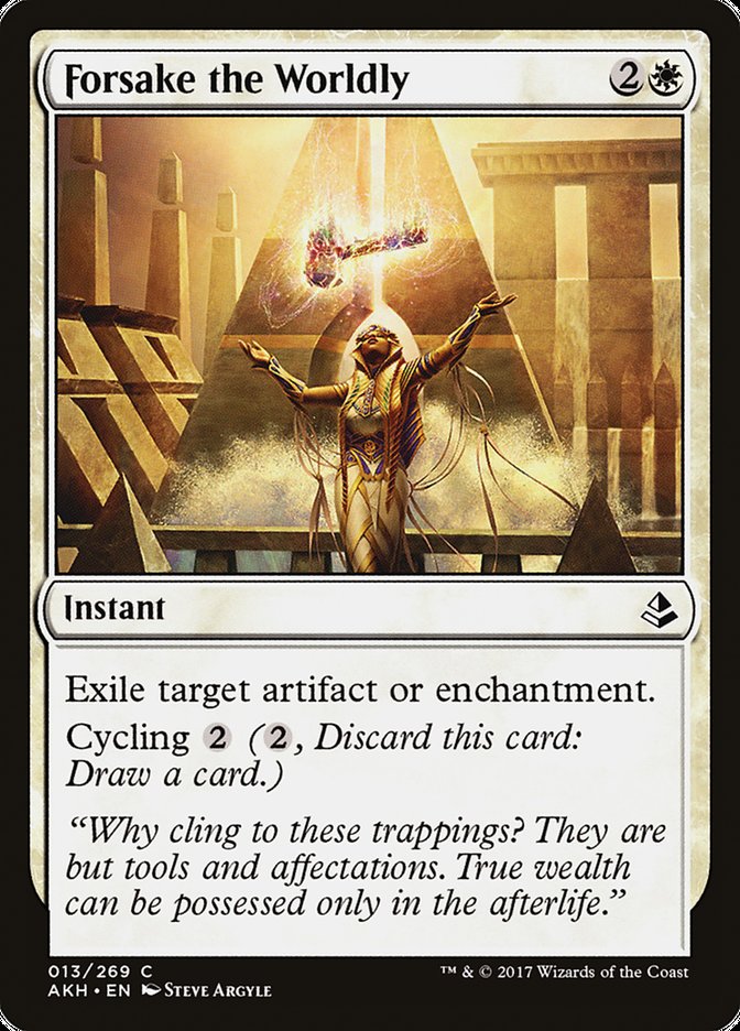 Forsake the Worldly [Amonkhet] | Total Play