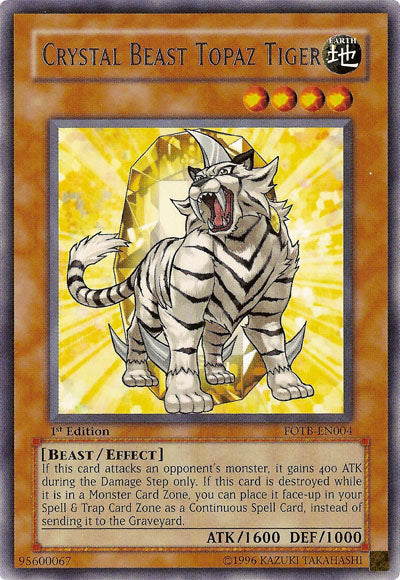 Crystal Beast Topaz Tiger [FOTB-EN004] Rare | Total Play