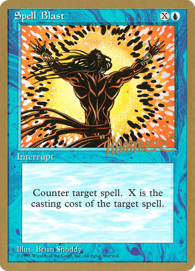 Spell Blast (Shawn "Hammer" Regnier) [Pro Tour Collector Set] | Total Play