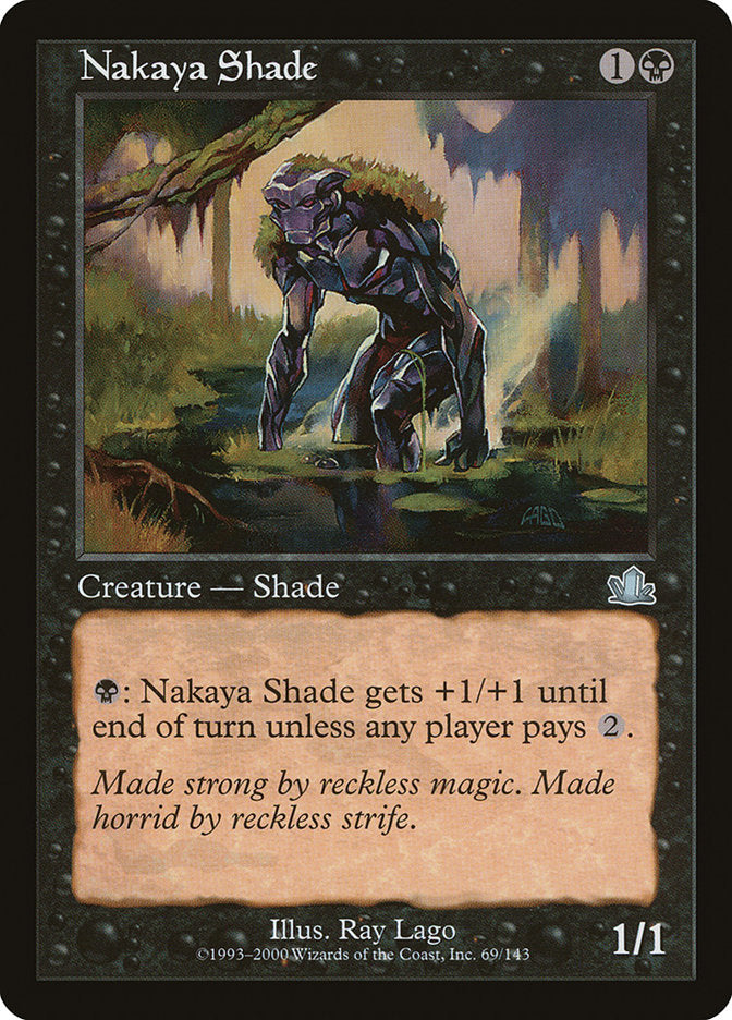 Nakaya Shade [Prophecy] | Total Play