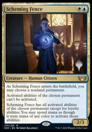 Scheming Fence (Promo Pack) [Streets of New Capenna Promos] | Total Play