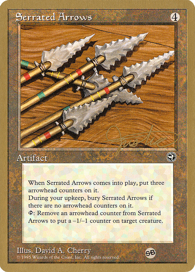 Serrated Arrows (Mark Justice) (SB) [Pro Tour Collector Set] | Total Play