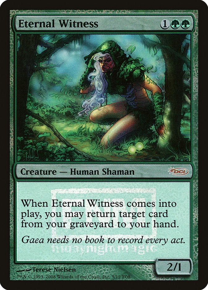 Eternal Witness [Friday Night Magic 2008] | Total Play