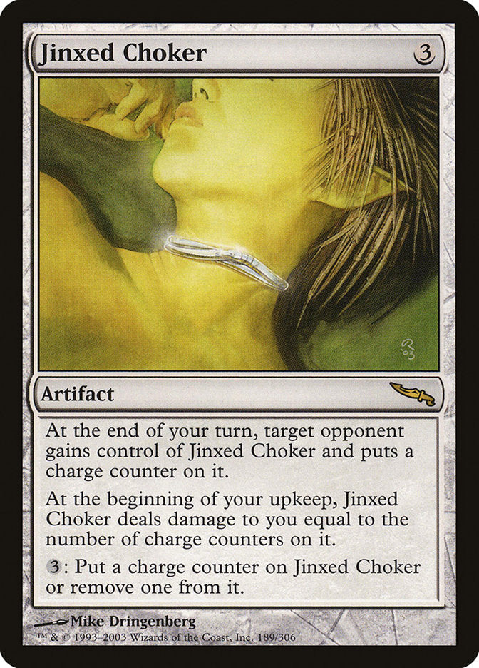 Jinxed Choker [Mirrodin] | Total Play