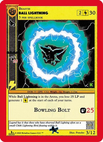 Ball Lightning (Kickstarter Edition) [Dingbelle Ring Leader Starter Deck] | Total Play