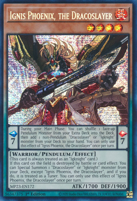 Ignis Phoenix, the Dracoslayer [MP23-EN172] Prismatic Secret Rare | Total Play