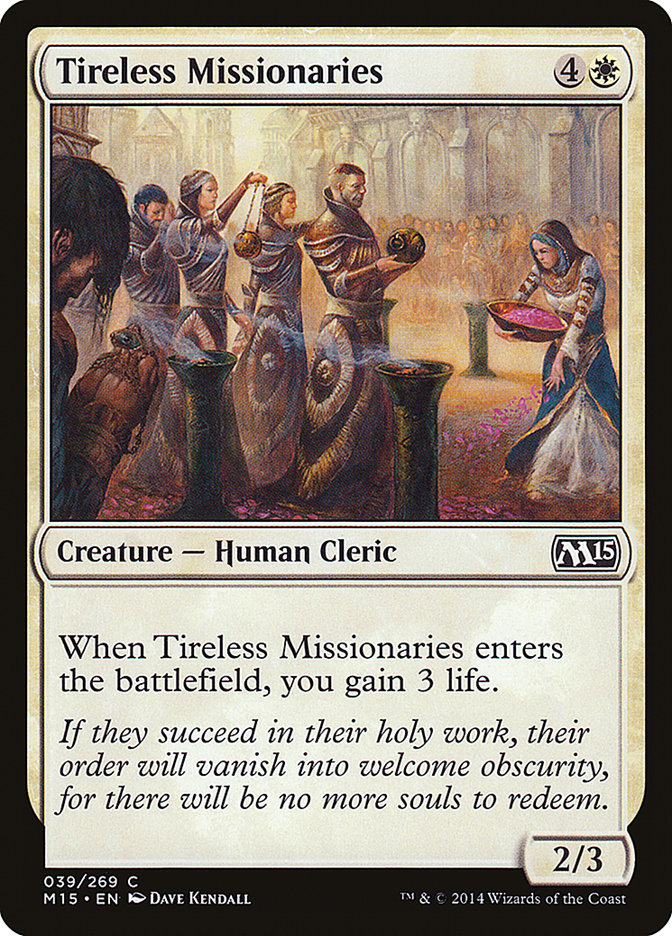 Tireless Missionaries [Magic 2015] | Total Play
