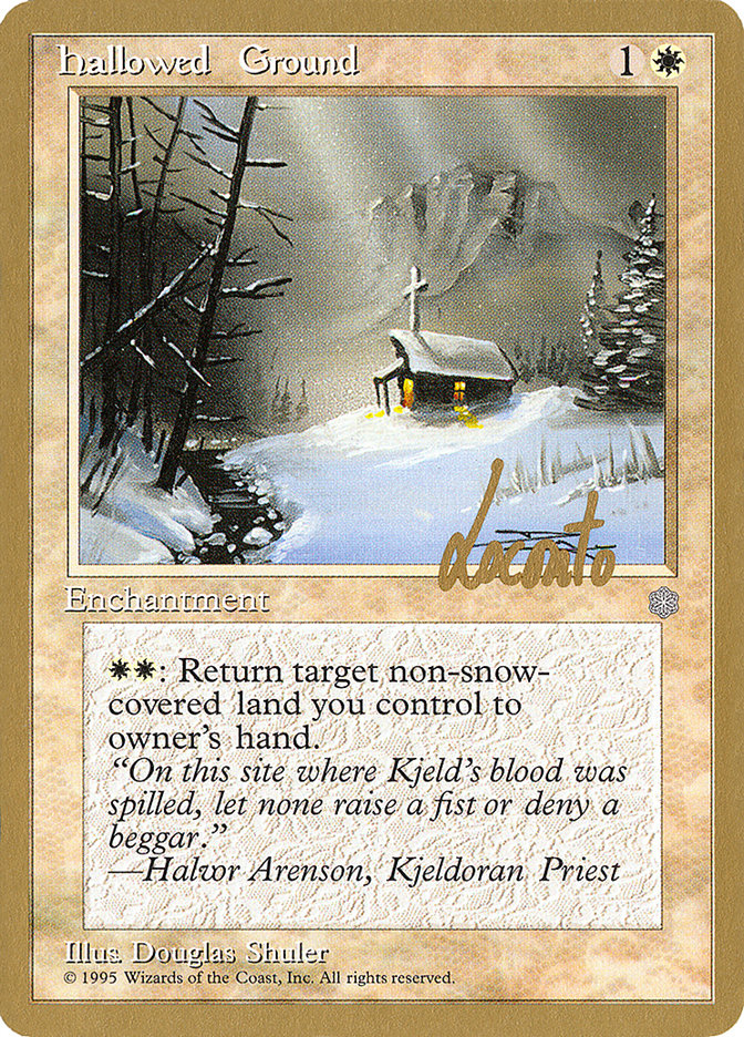 Hallowed Ground (Michael Loconto) [Pro Tour Collector Set] | Total Play