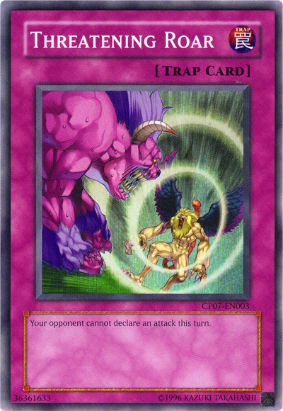 Threatening Roar [CP07-EN003] Super Rare | Total Play