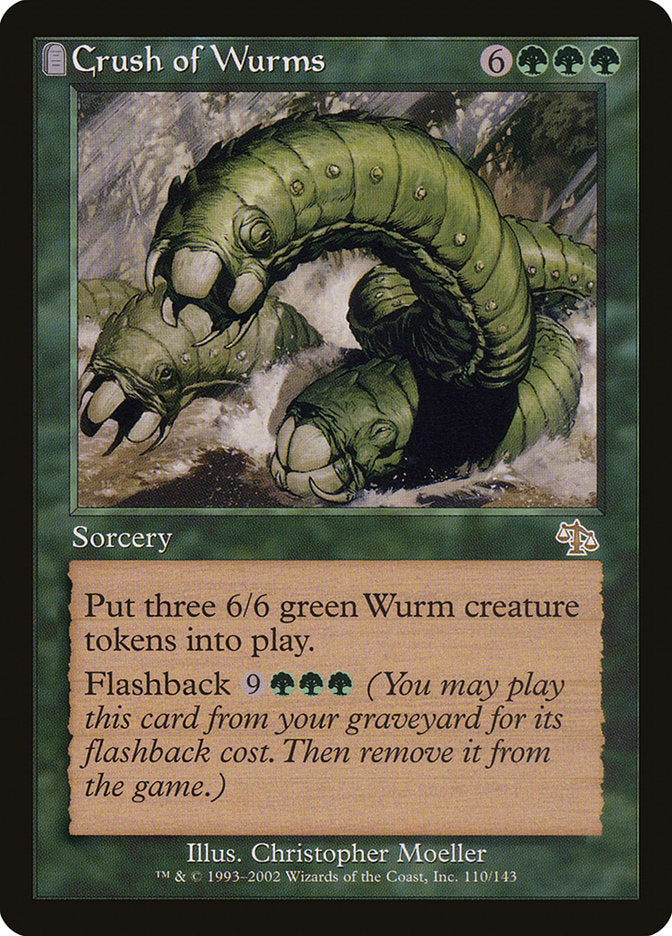 Crush of Wurms [Judgment] | Total Play